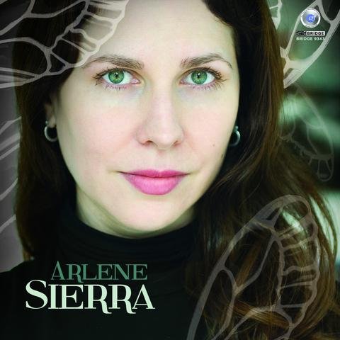 Arlene Sierra: Music Of Arlene Sierra, Vol. 1