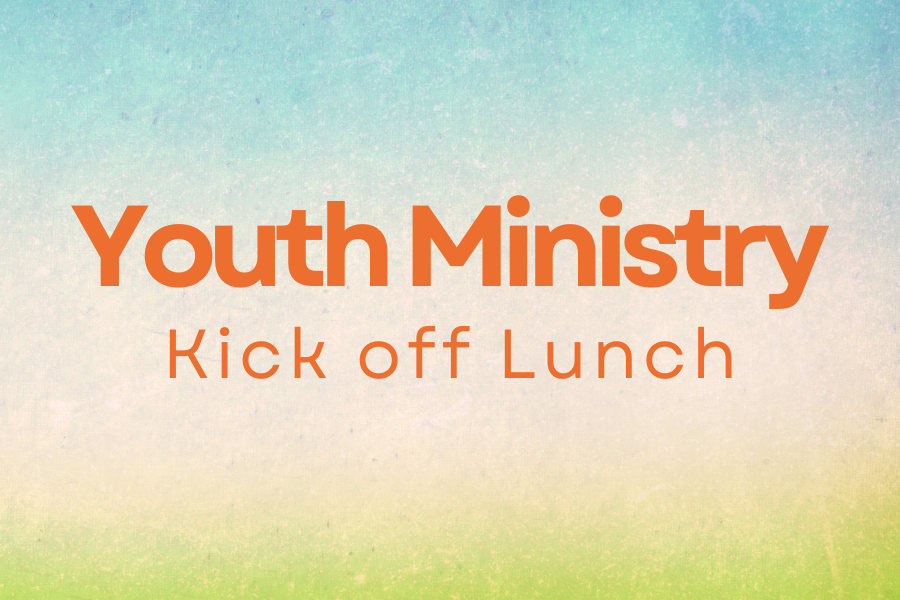 Youth Ministry Kick Off Lunch