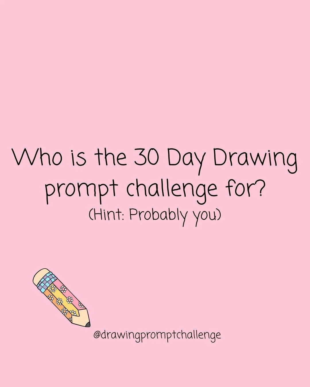Would you be surprised if I told you that it's probably you...

Listen you don't need any fancy art supplies for this challenge. 

Actually fancy art stuff is totally banned this year. 

Of course I can't and won't stop you because I'd never get in b