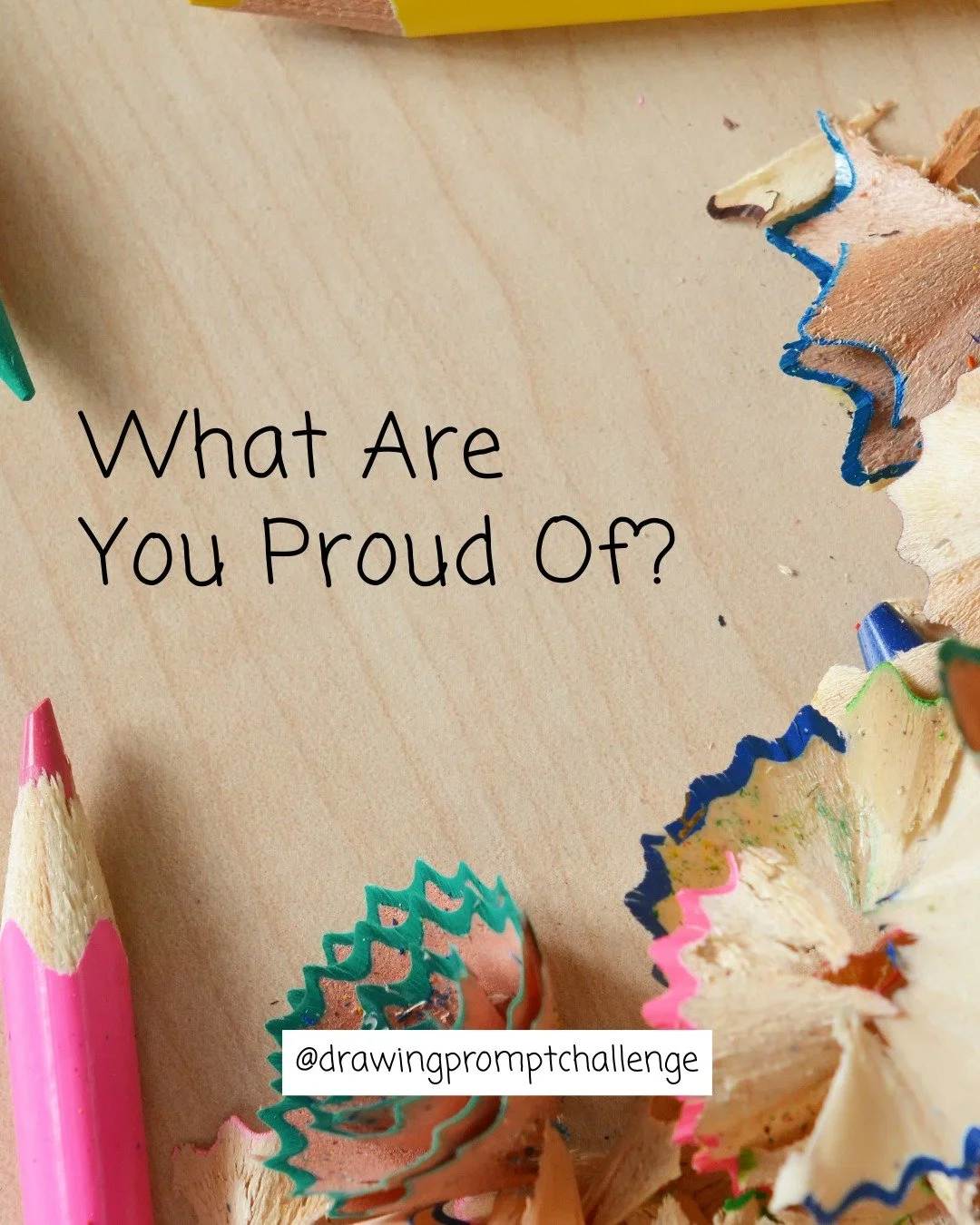 Whether you've stuck to this challenge like glue or floated through it like a butterfly caught in the wind - you've done something.

What's one thing from this challenge you're proud of?

Showing up on the hard days?
A drawing that surprised you? 
Ju