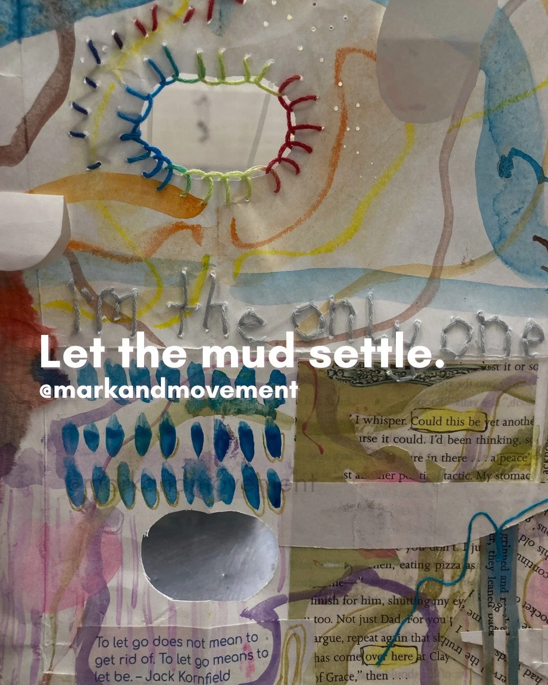 I'm a slow processor.

I need to move. Sleep. Let things land in their own time.

Thoughts are like pebbles tossed into a pond. One or two and you can still see below the surface. 
But when they keep coming, and they do keep coming, the water gets mu