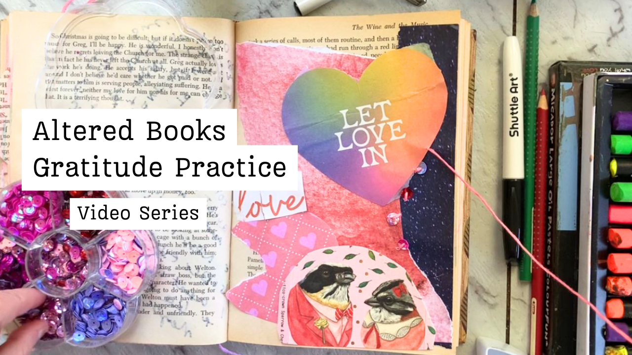 Altered Books for Gratitude: Working with What You Have