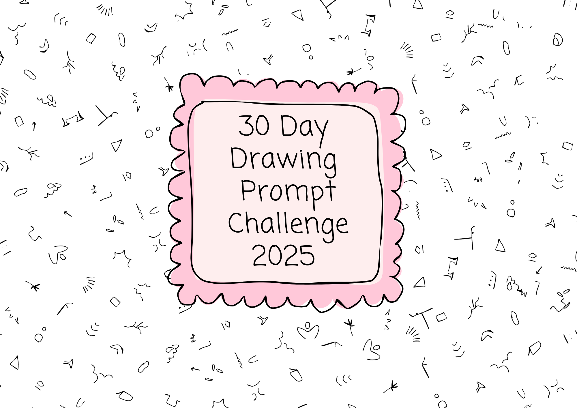Build a Creative Habit: 30-Day Drawing Prompt Challenge — MARK AND MOVEMENT