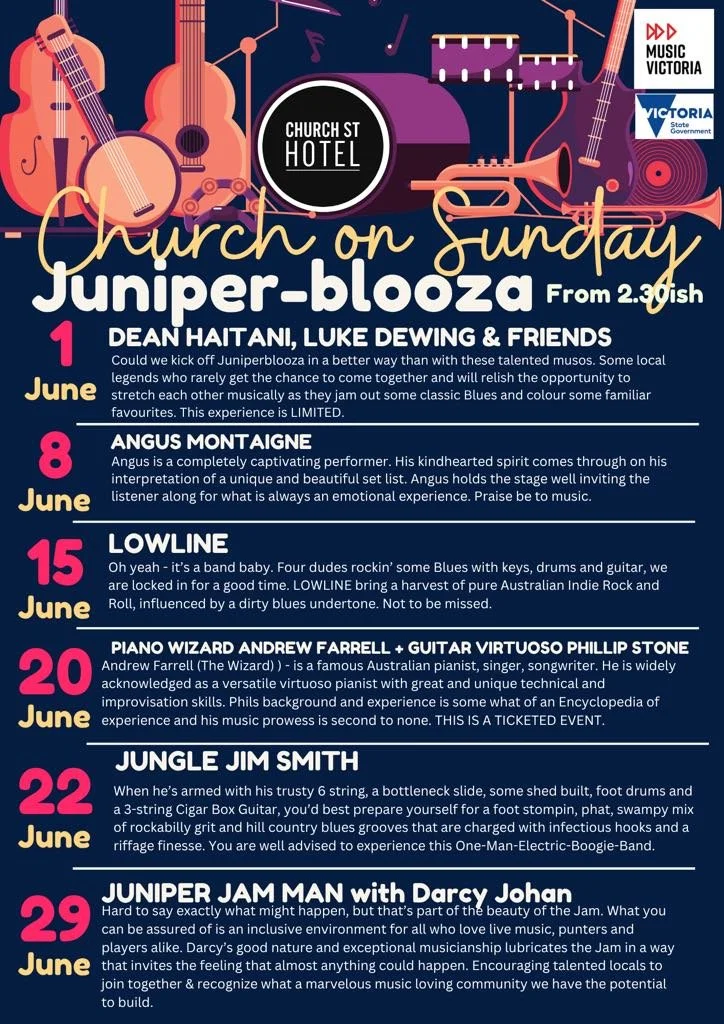 Church on Sundays- JUNIPER BLOOZA