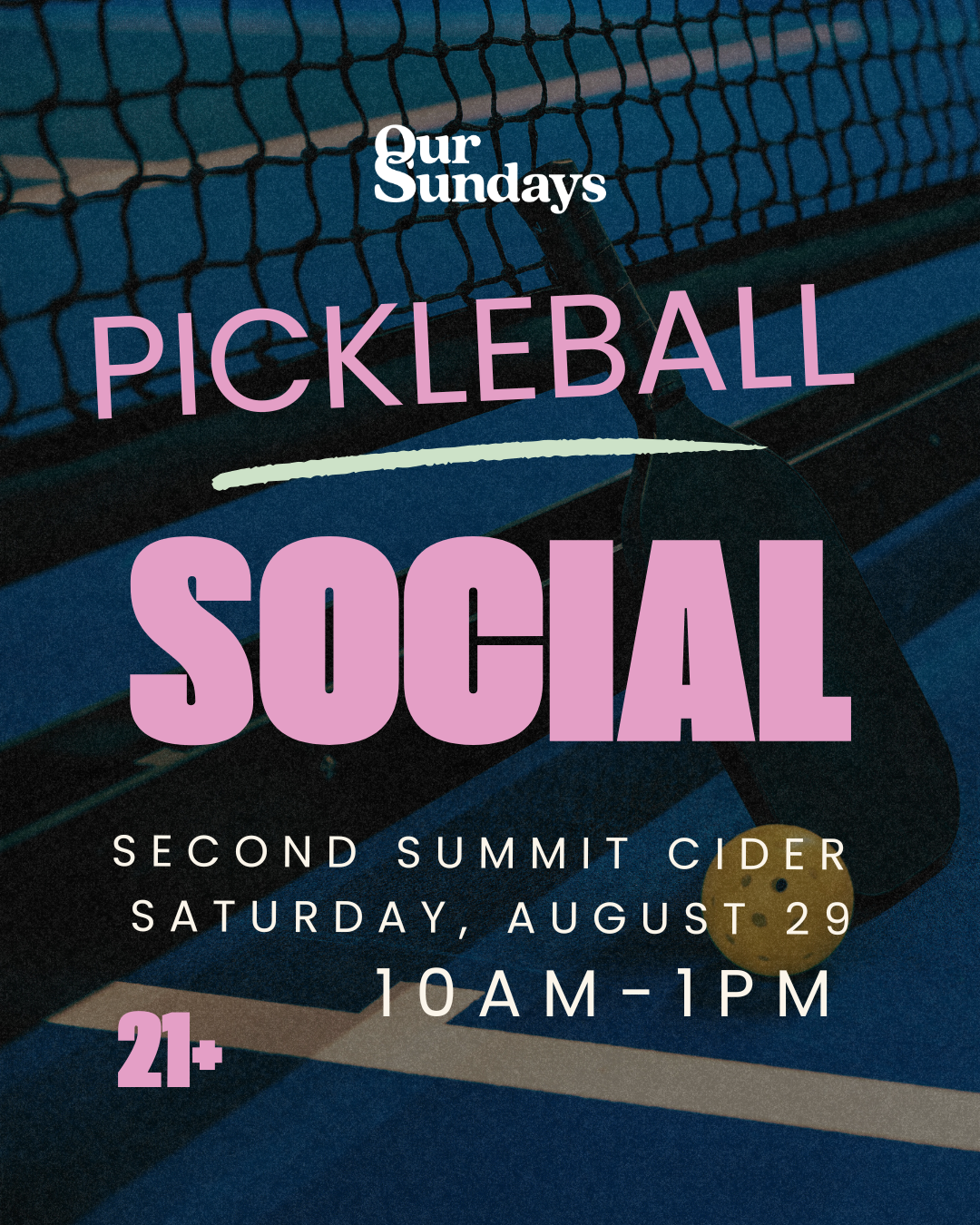 OurSundays Pickleball Social 🏓 