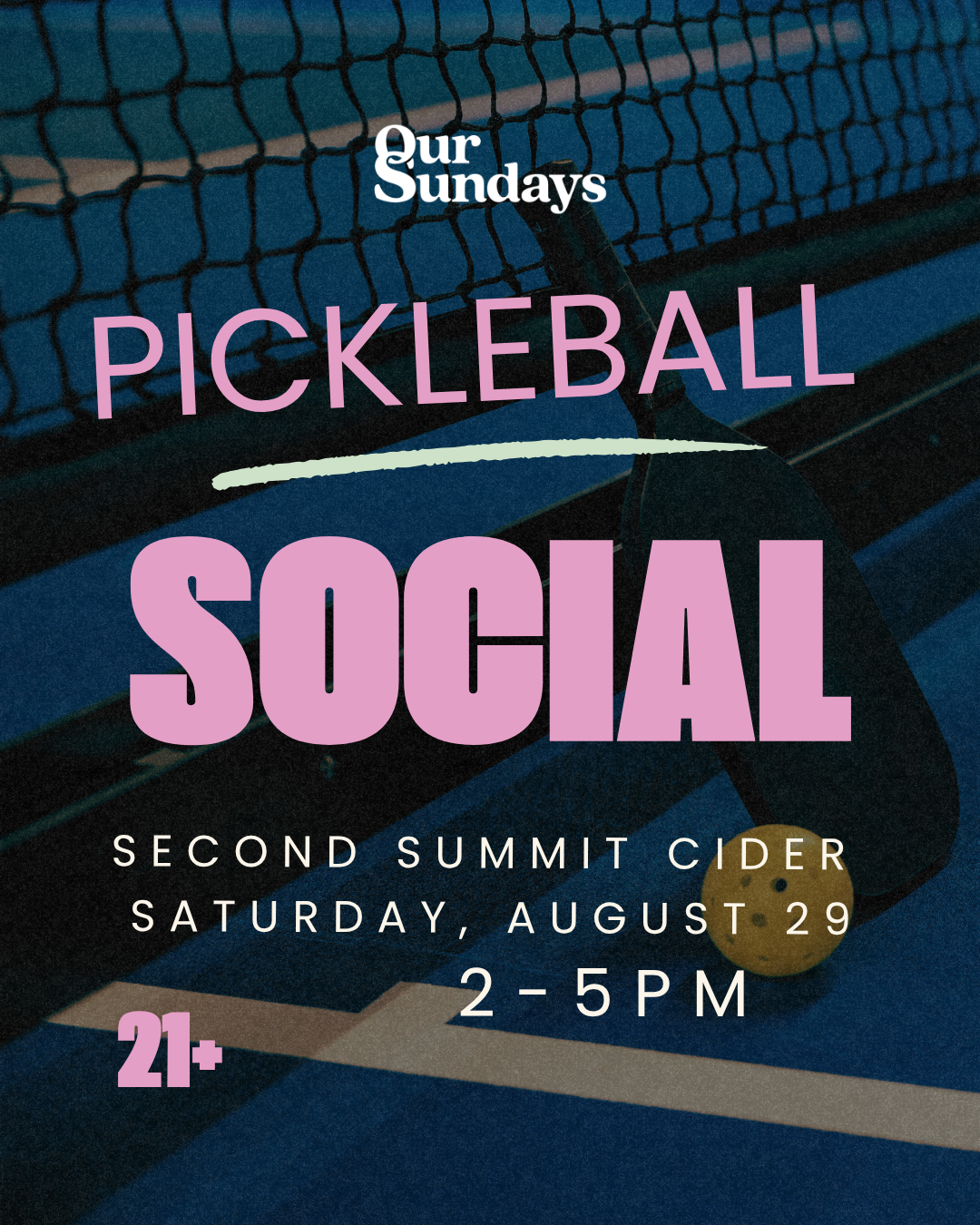 OurSundays Pickleball Social 🏓 