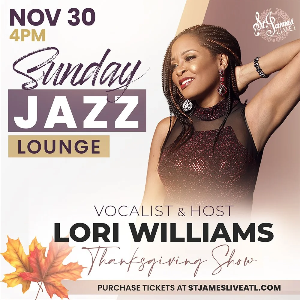 Vocalist, SJL Producer, Host Lori Williams at St. James Live ATL!