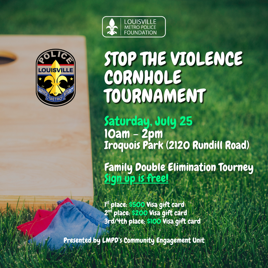 LMPD "Stop the Violence" Family Cornhole Tournament