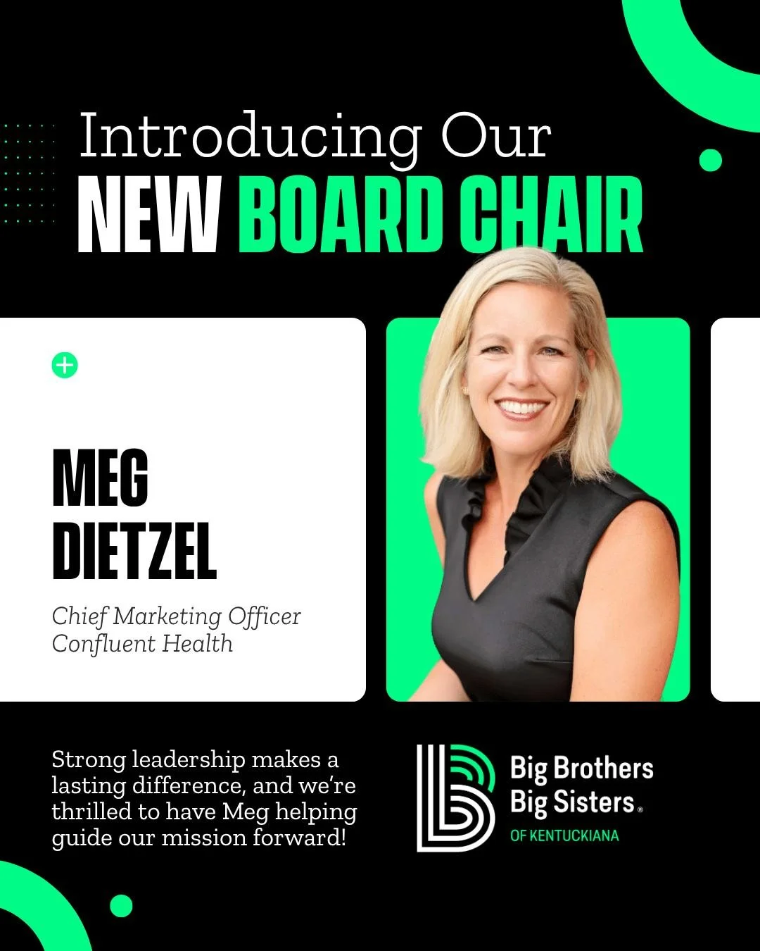 Please join us in congratulating Meg Dietzel, Chief Marketing Officer at @confluenthealthfamily, on her new role as Chair of the Big Brothers Big Sisters of Kentuckiana Board of Directors! 💚

Meg brings not only exceptional leadership and strategic 