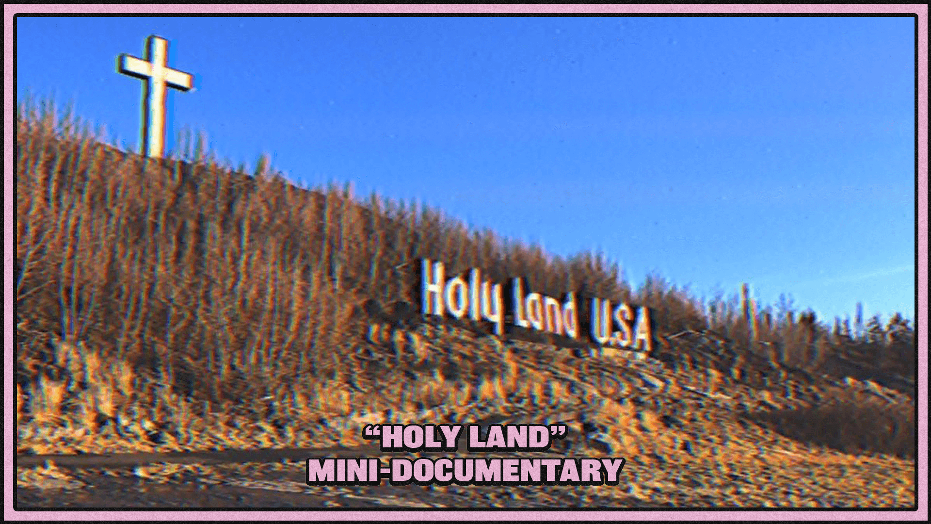 Holy-Land-USA-Documentary-Ben-Montez-Editor.png