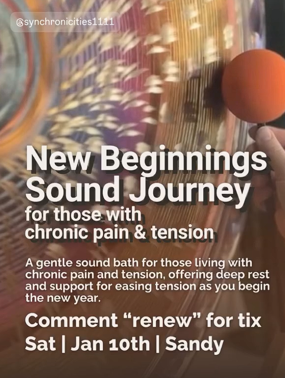 New Beginnings - Sound Bath for Chronic Pain