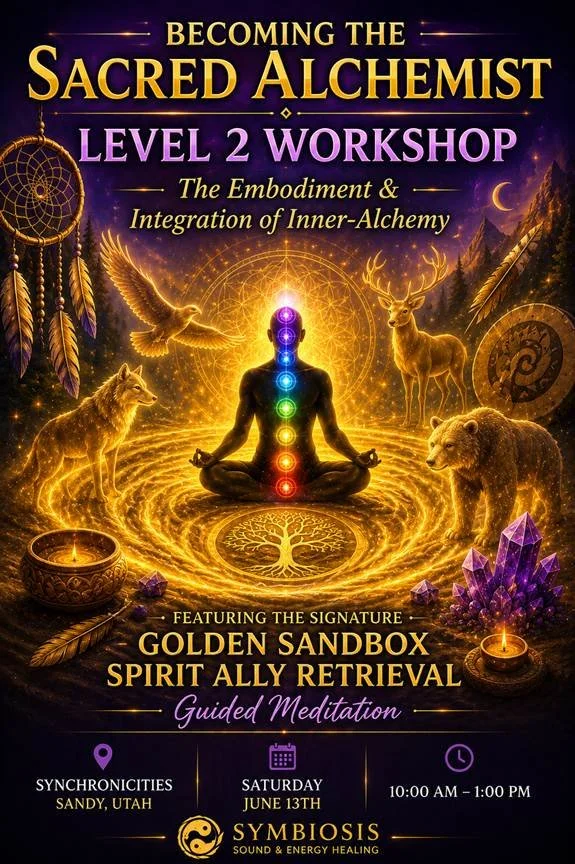 Becoming the Sacred Alchemist - LEVEL 2 Workshop: The Embodiment &amp; Integration of Inner-Alchemy