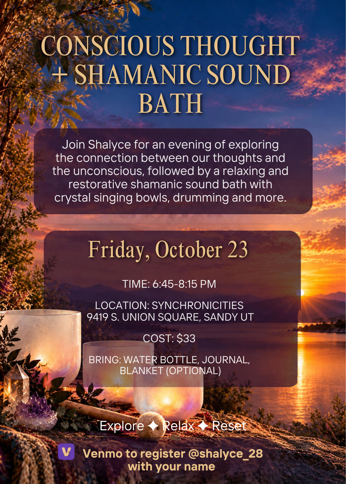 Conscious Thought + Shamanic Sound Bath with Shalyce