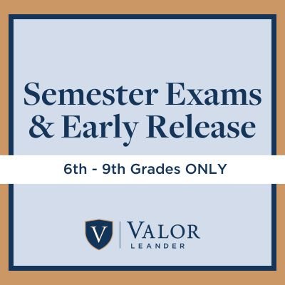 Final Exams & Early Release for Grades 6-9