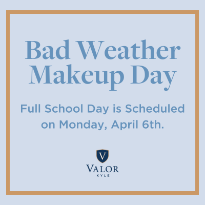 Full School Day (Bad Weather Makeup Day)
