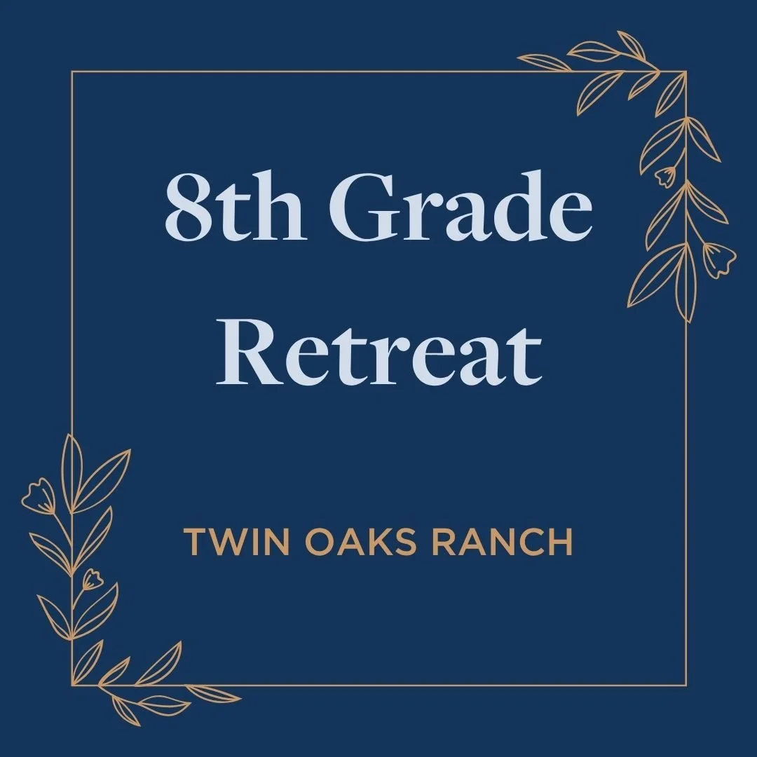 8th Grade Retreat