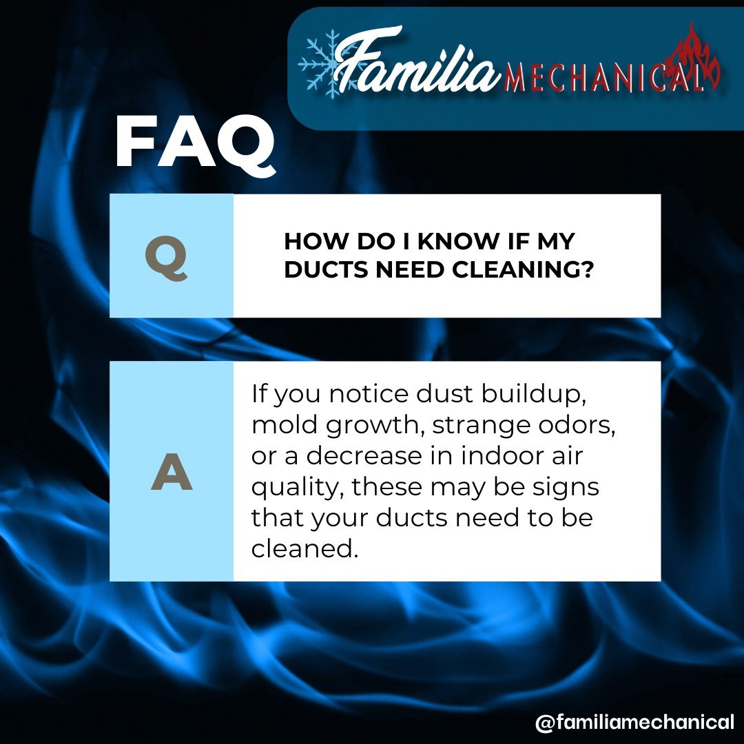 Didn't know your ducts need to be cleaned? Here's how you know when it's time!

 #FamiliaMechanical #HVAC #HVACFAQs #OKCHomeMaintenance