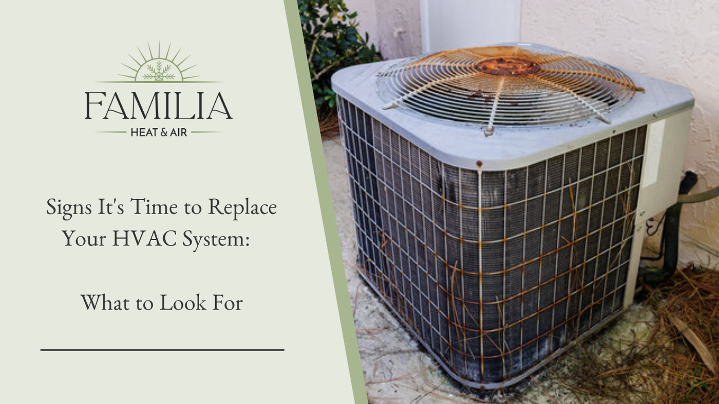 Signs It's Time to Replace Your HVAC System: What to Look For