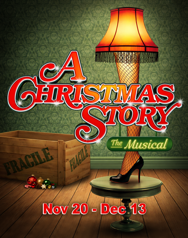 A Christmas Story The Musical Promotional Poster running from Nov 20 to Dec 13