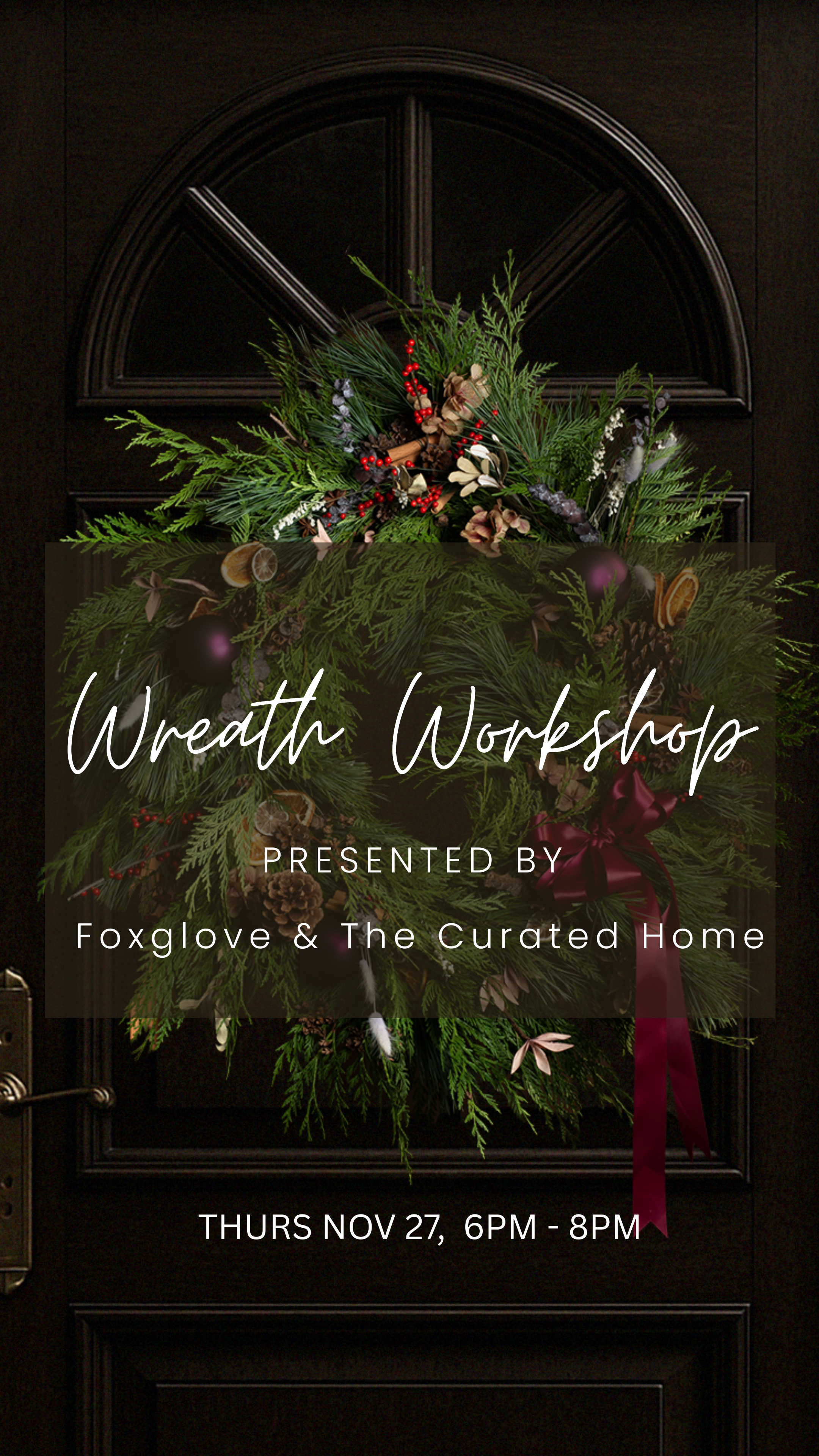 Holiday Wreath Workshop 