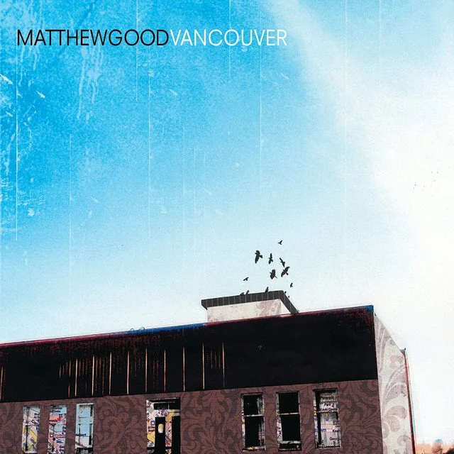 Matthew Good Vancouver Album Cover