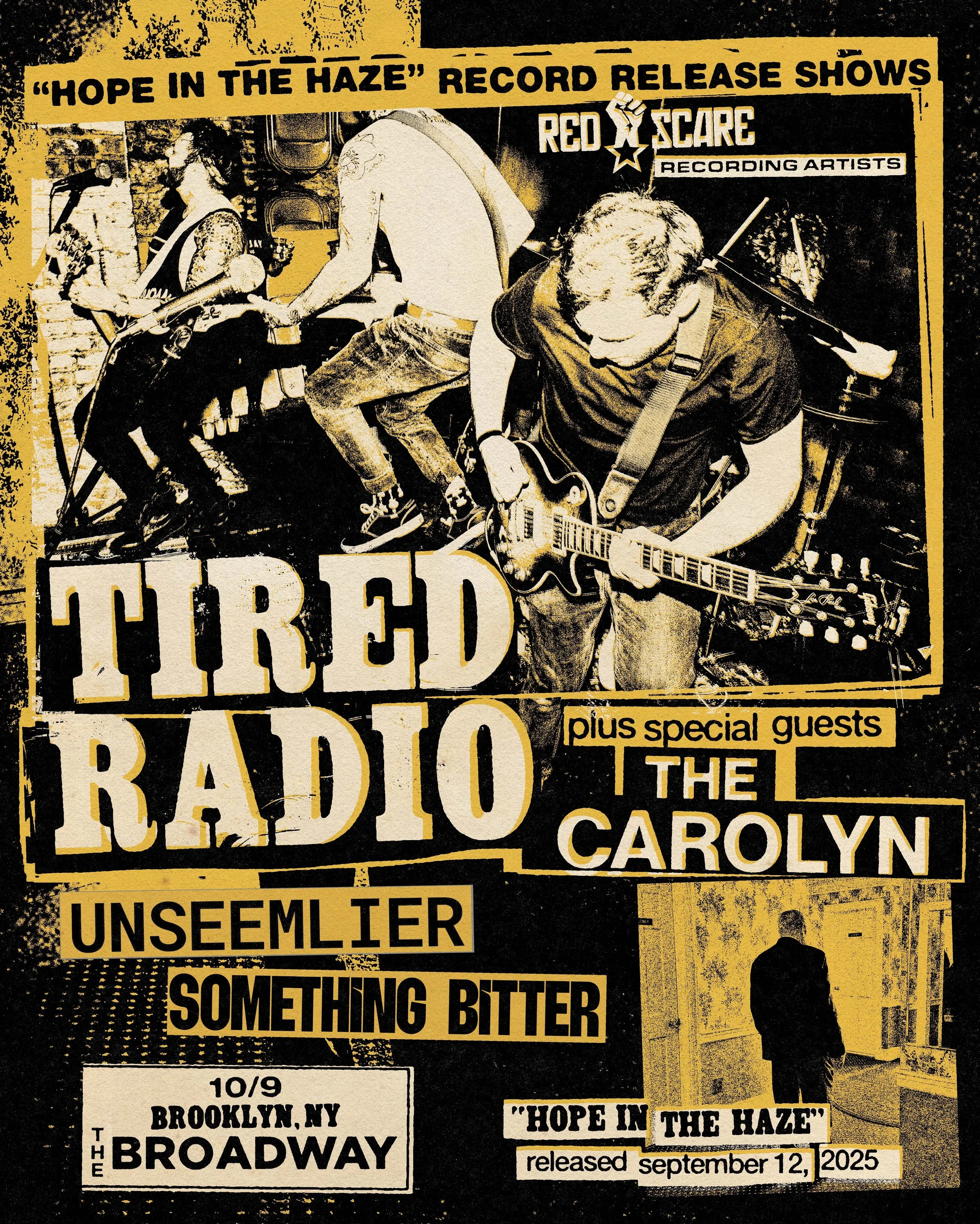 Tired Radio w/ The Carolyn, Something Bitter + Unseemlier