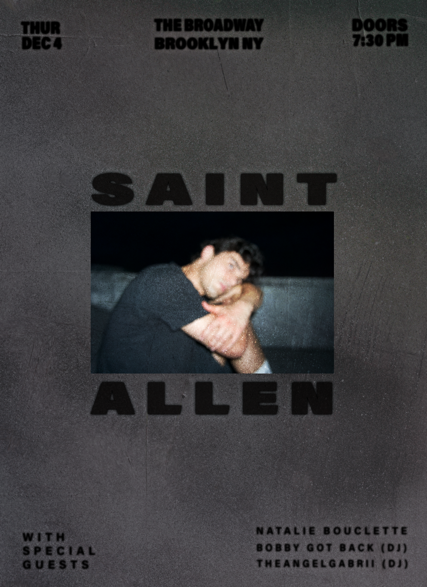 Saint Allen w/ Natalie Bouclette, Bobby Got Back + Theangelgabrii