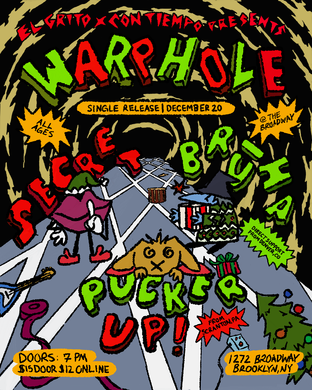 Warphole w/ Brūha, Pucker Up! + Secret