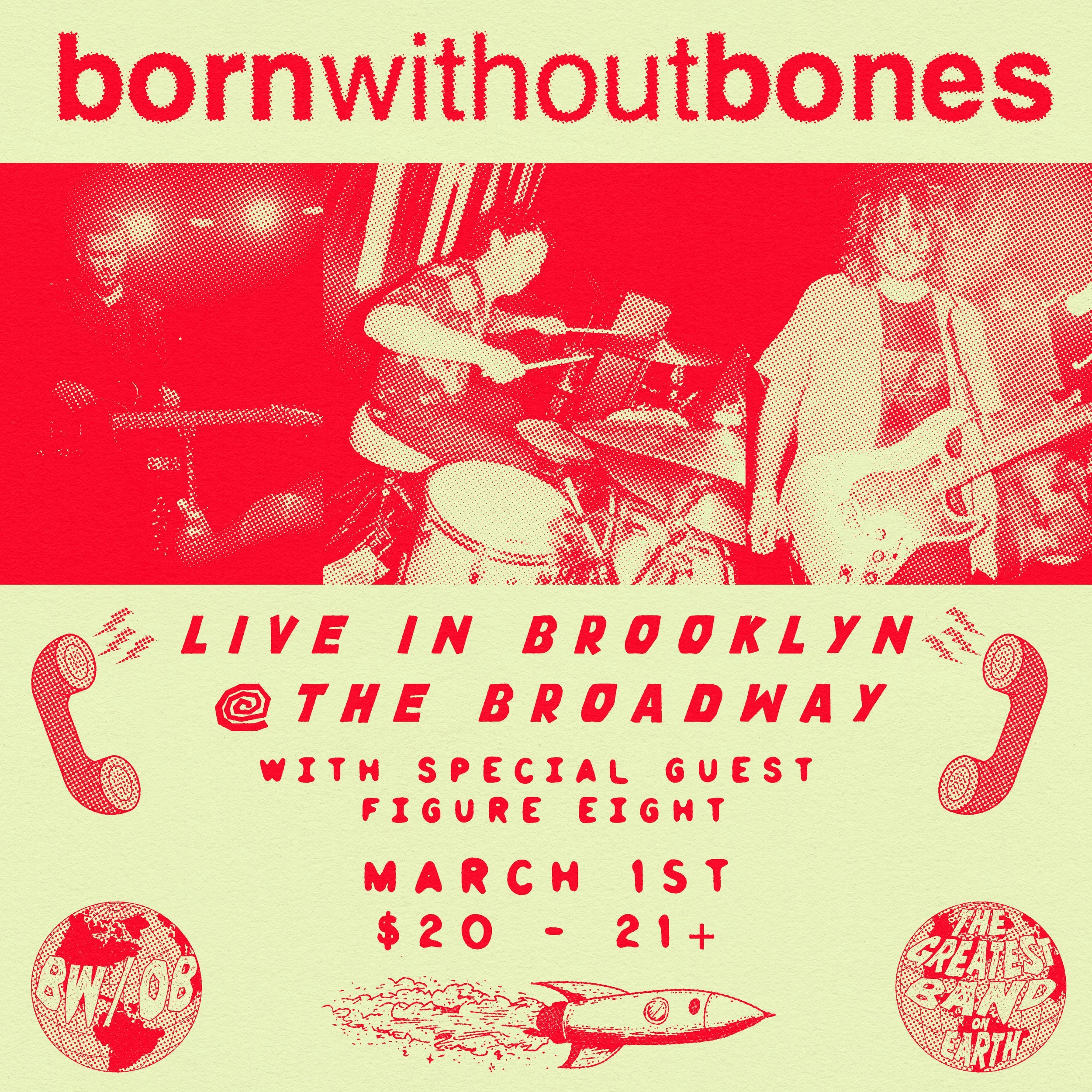 Born without bones w/ Figure Eight