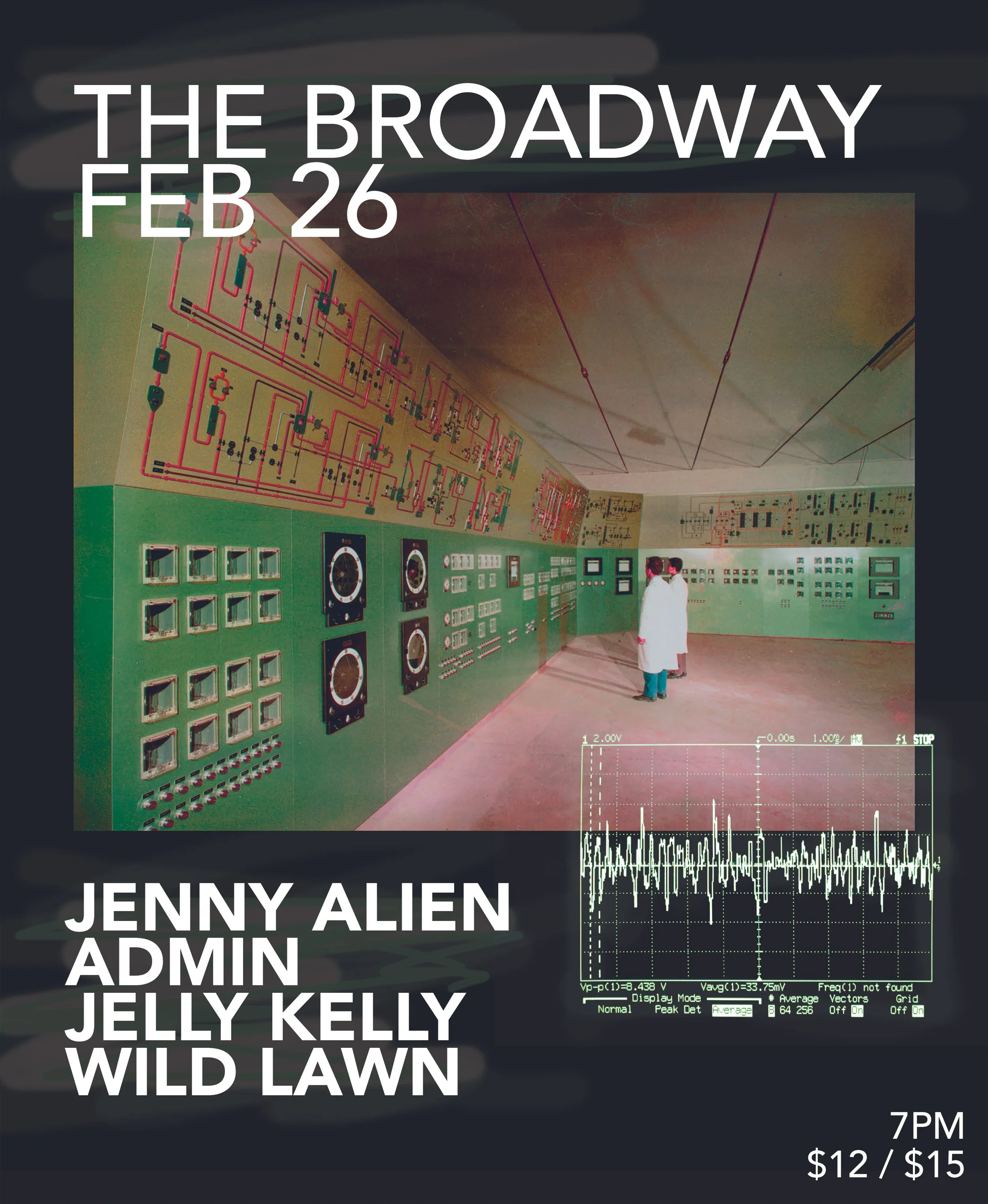Jenny Alien w/ Admin, Jelly Kelly + Wild Lawn