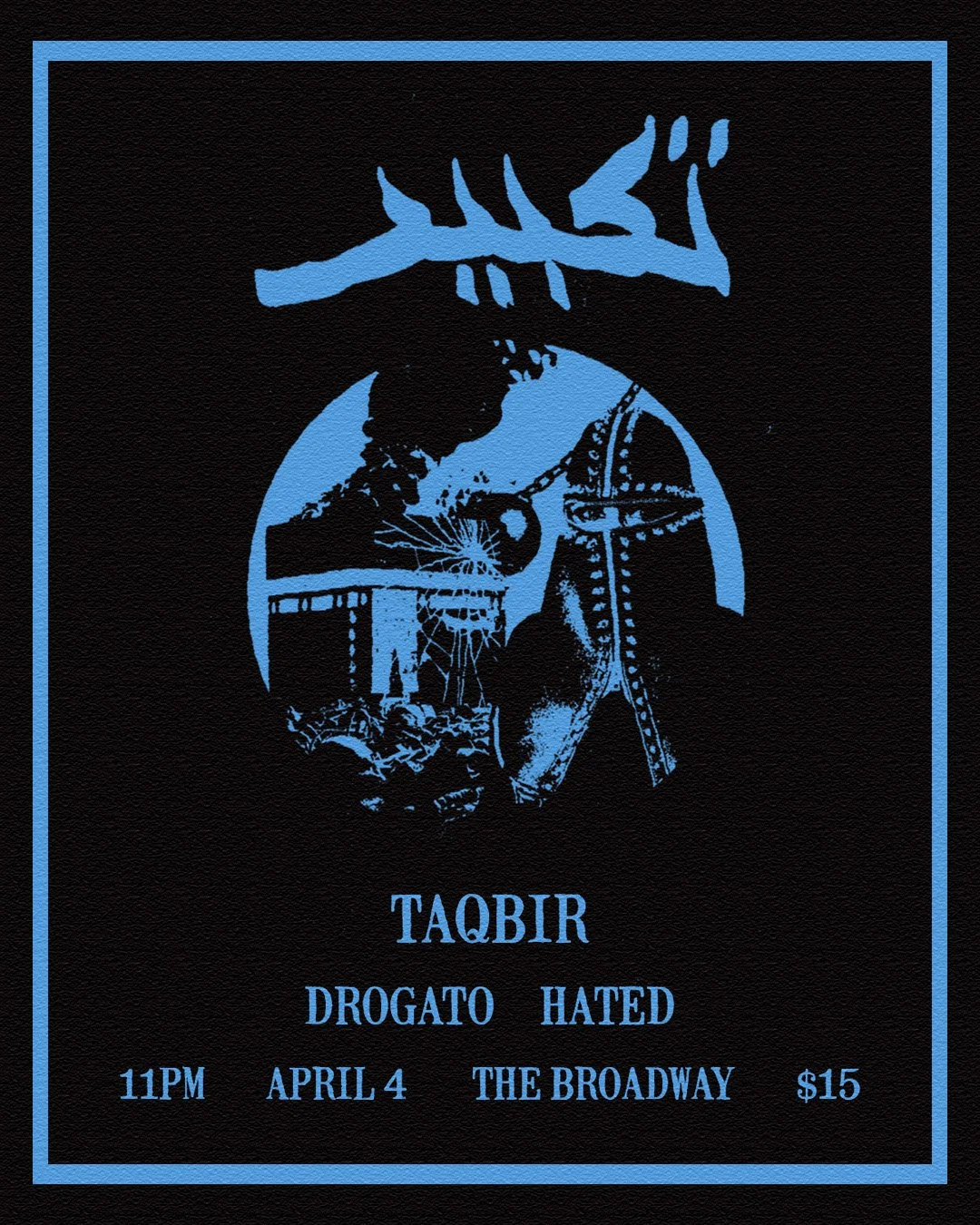 TAQBIR w/ DROGATO + HATED