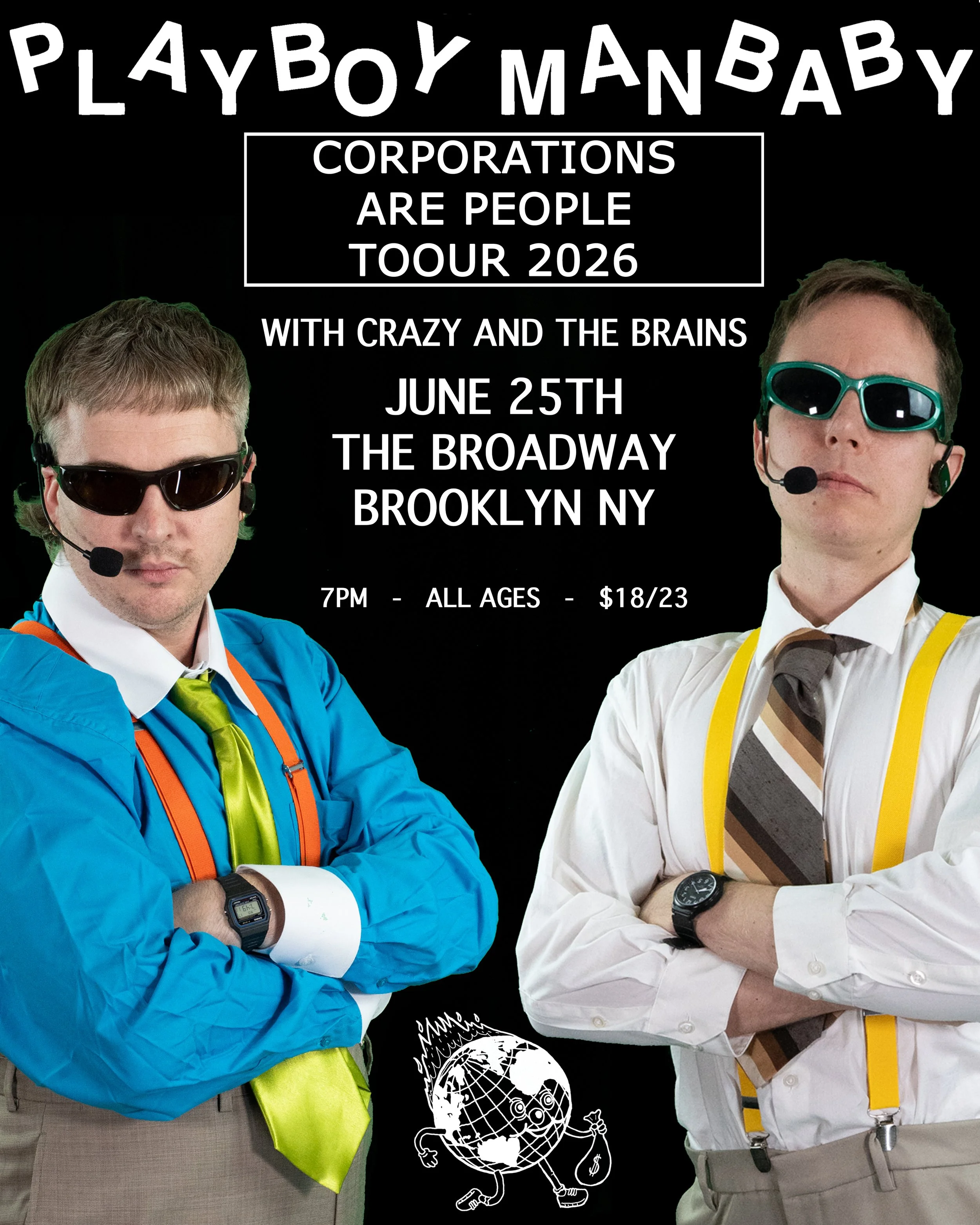 Playboy Manbaby Corporations Are People Toour 2026 at The Broadway