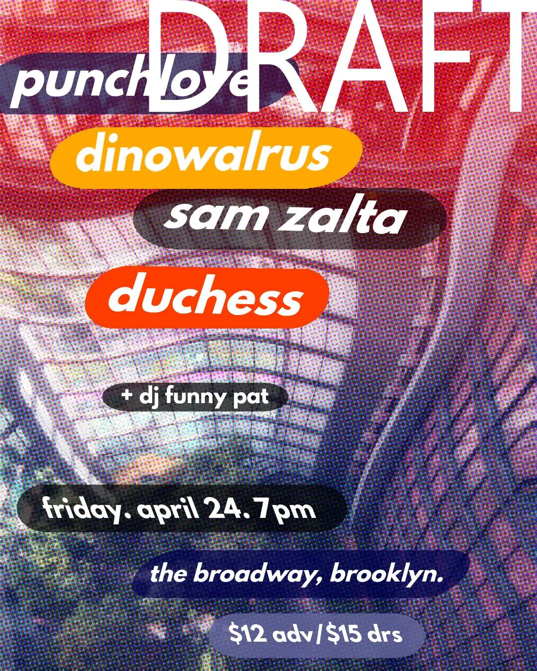 Punchlove w/ Dinowalrus, Sam Zalta + Duchess