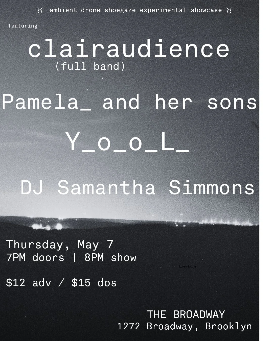 clairaudience w/ pamela_ and her sons, y_o_o_l__ + DJ Samantha Simmons