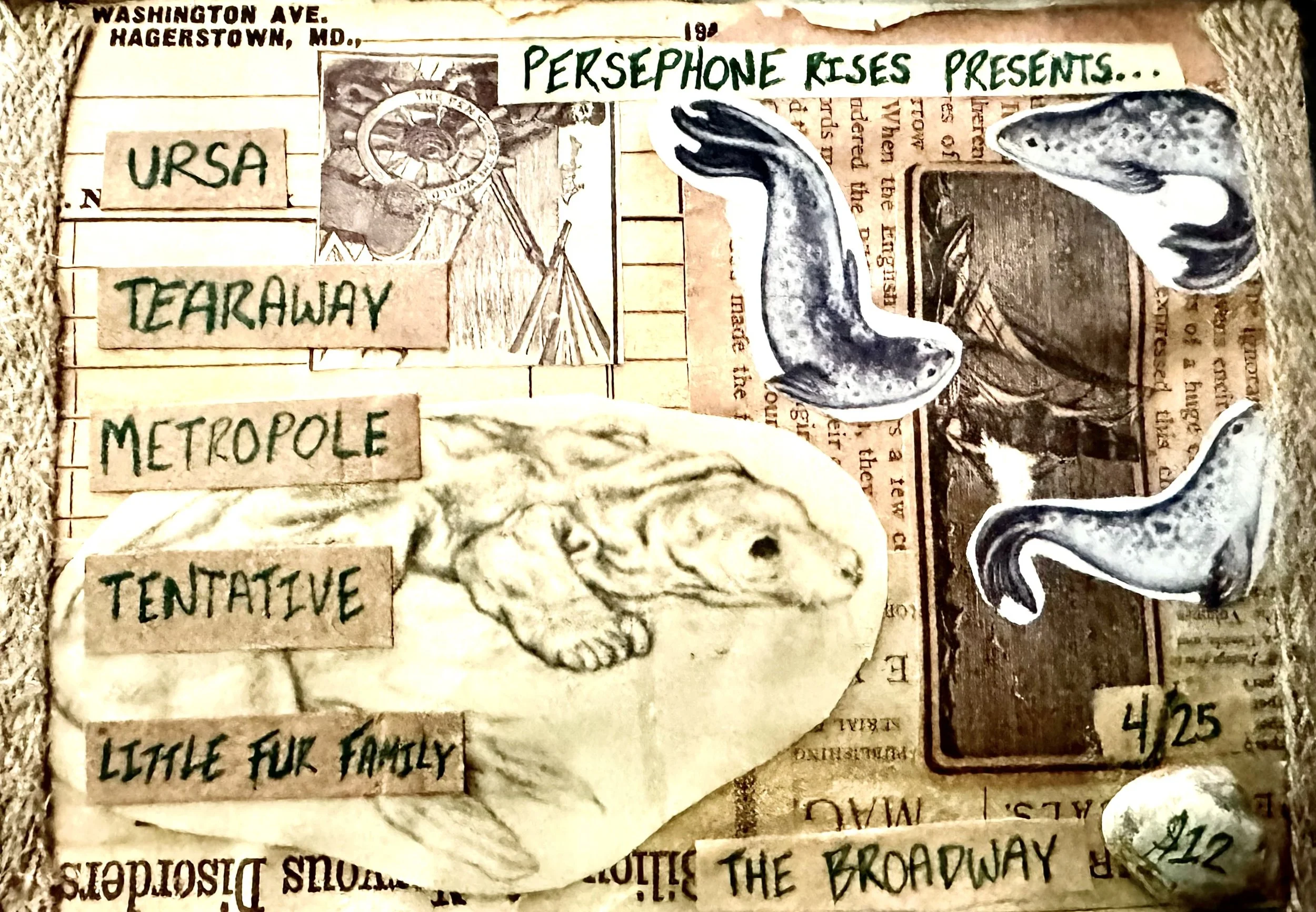 Ursa w/ Tearaway, Metropole, Tentative + Little Fur Family