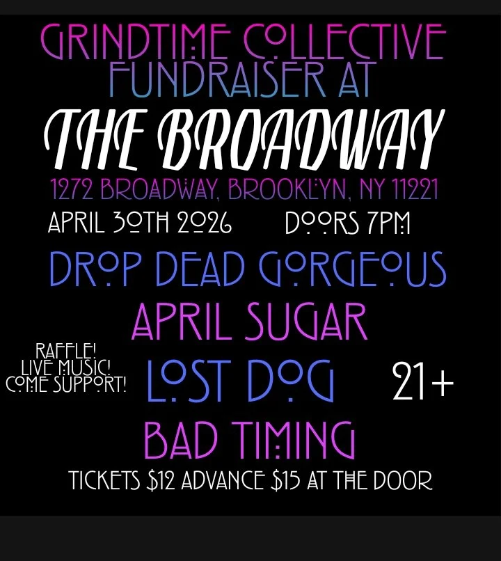 Drop Dead Gorgeous w/ April Sugar, Lost Dog, and Bad Timing