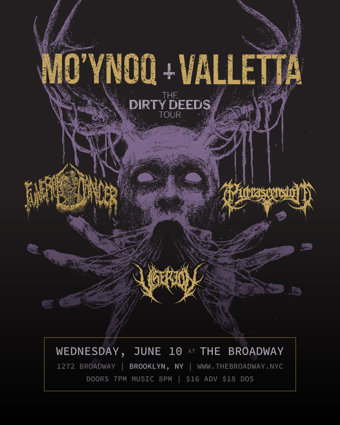 Funeral Dancer + Mo'ynoq w/ VALLETTA, Putrascension + Viserion