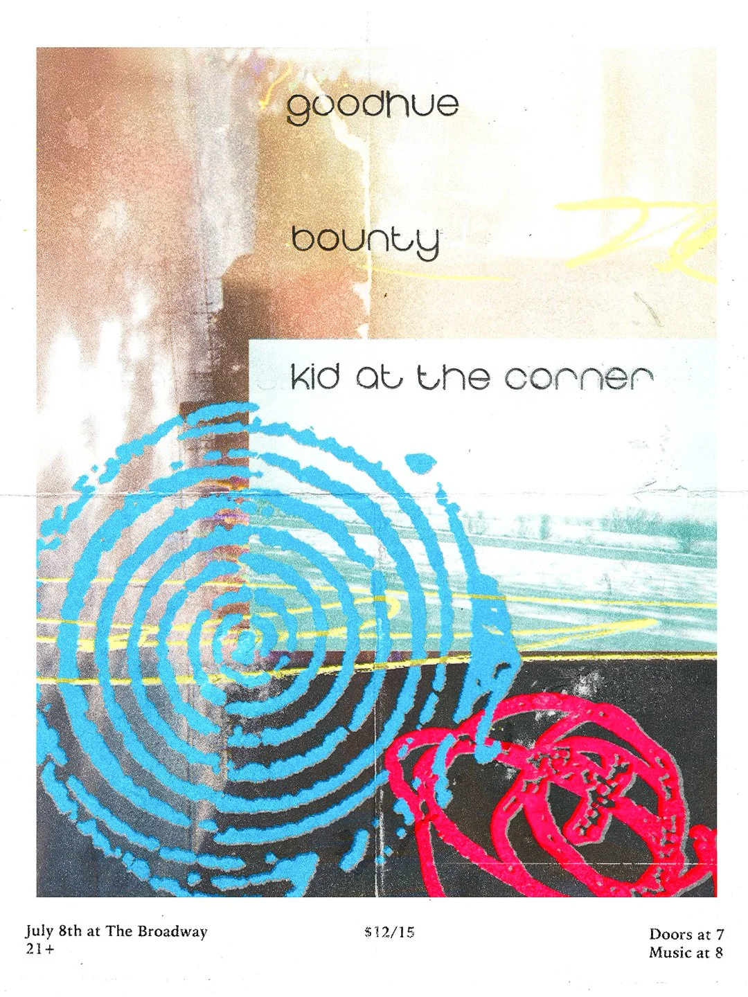 Goodhue w/ Bounty + Kid at The Corner
