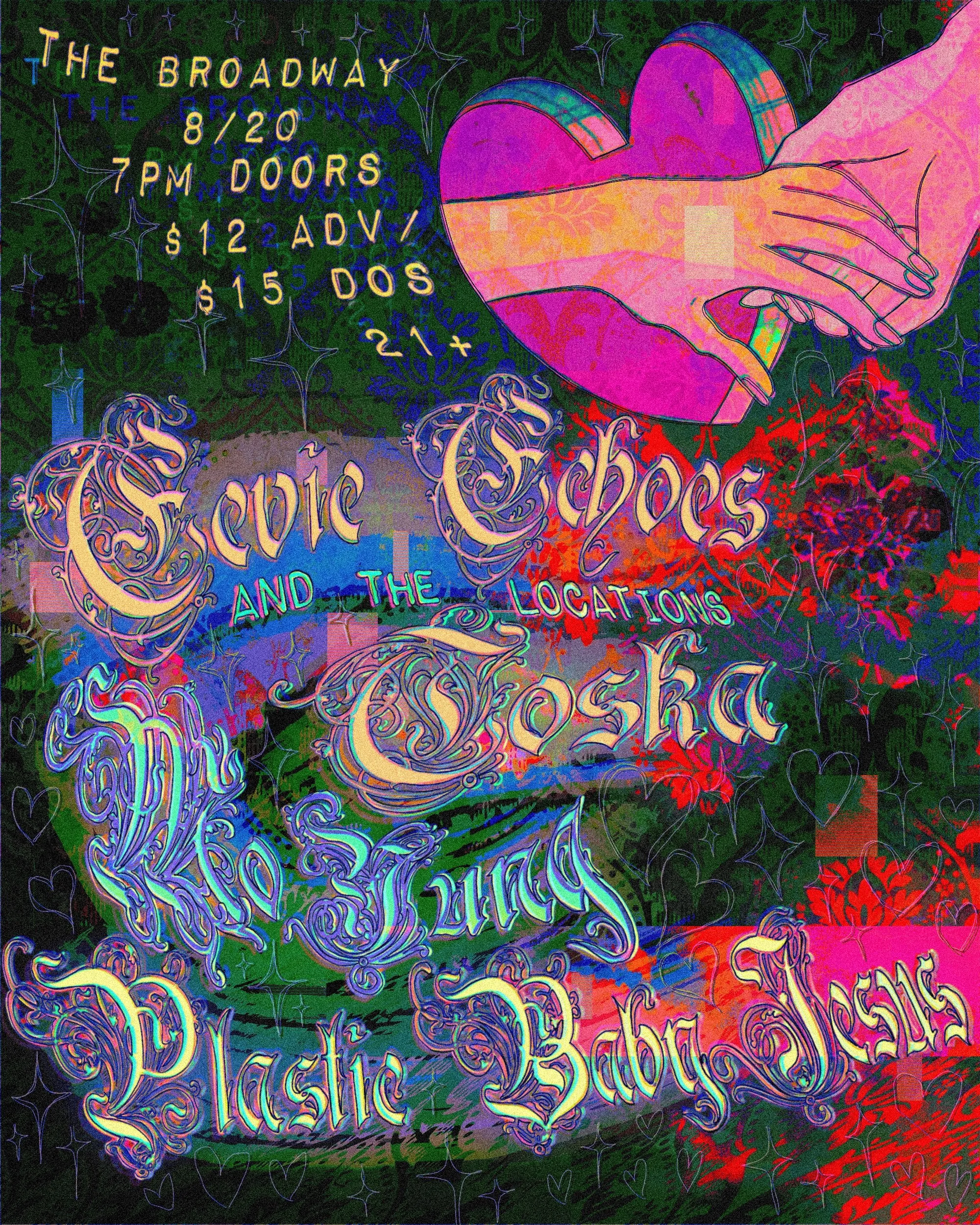 Eevie Echoes &amp; The Locations w/ T0SKA, Mo Yung + Plastic Baby Jesus