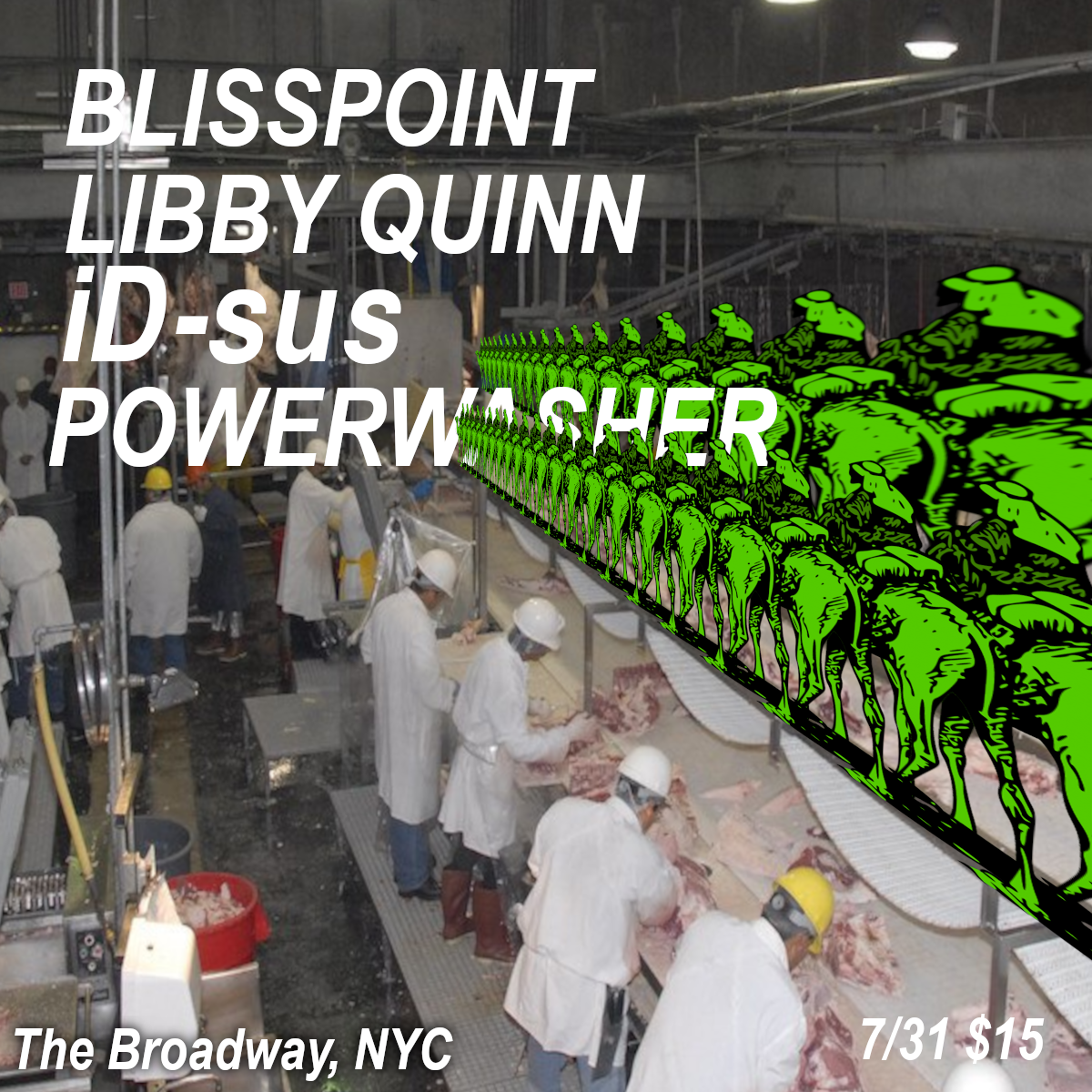 Powerwasher w/ iD-sus, Libby Quinn + Blisspoint
