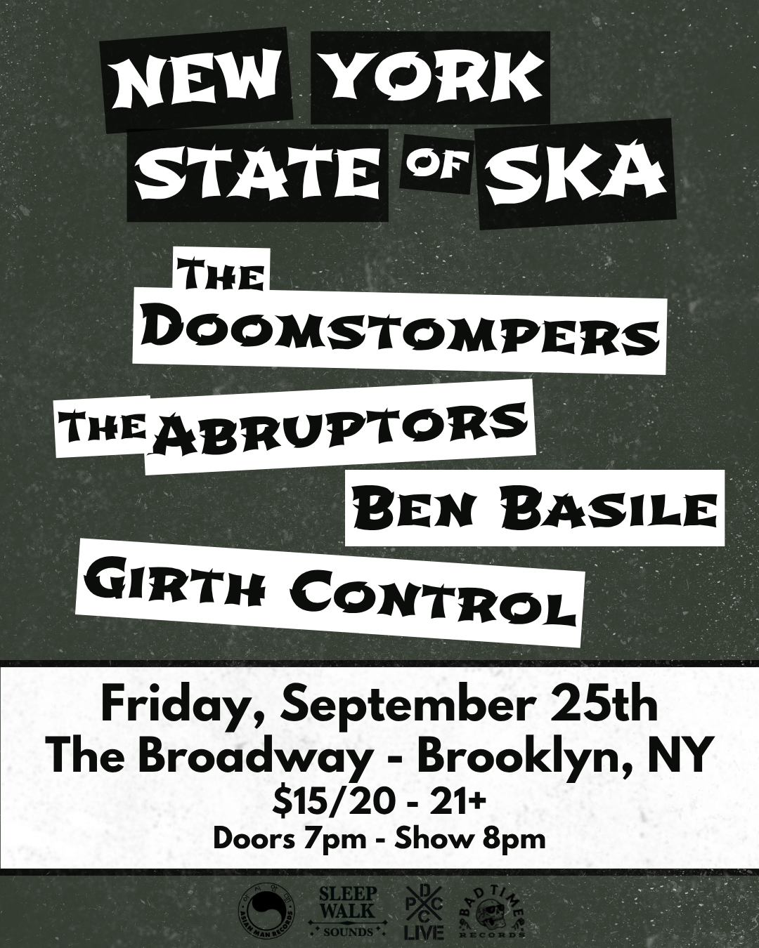 THE DOOMSTOMPERS w/ The Abruptors, Ben Basile + Girth Control
