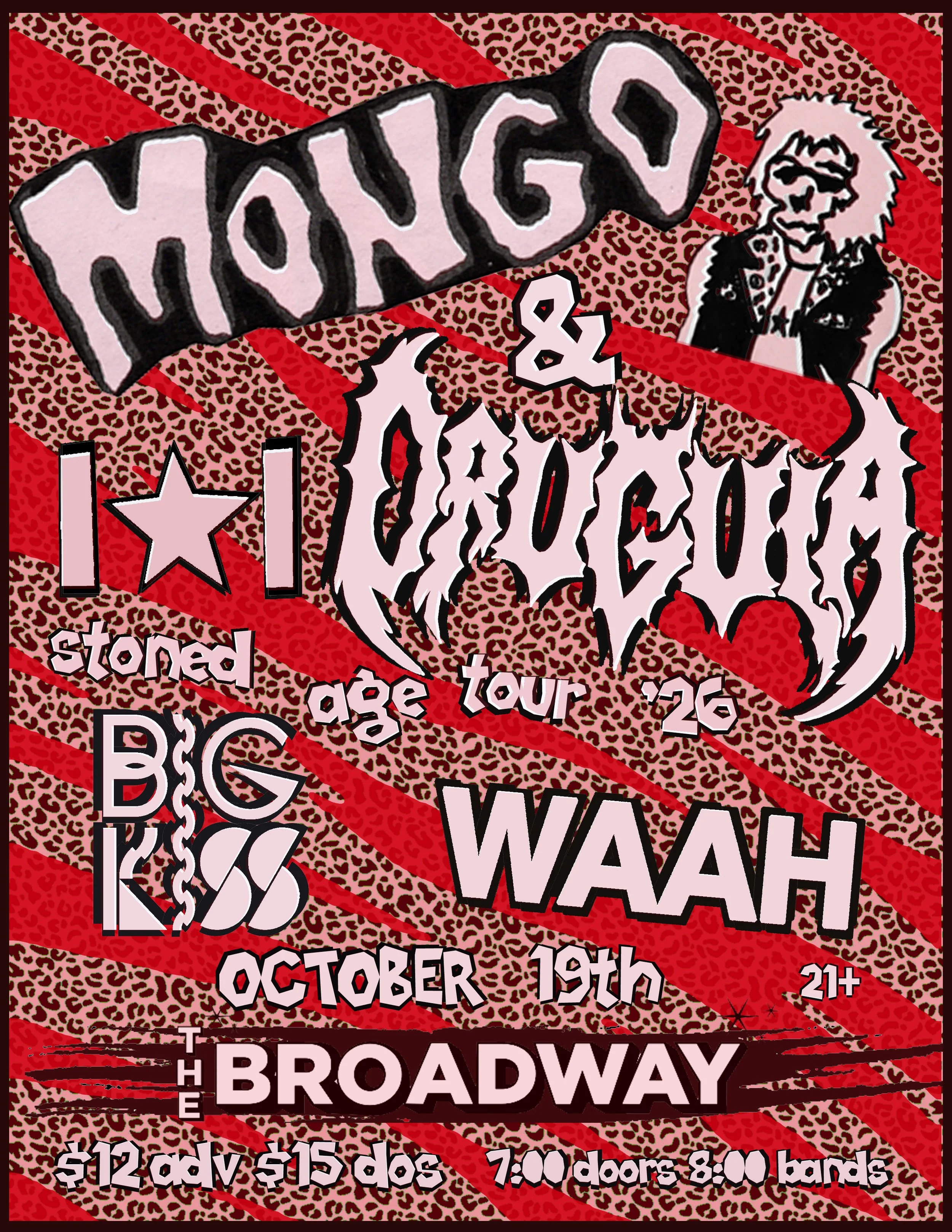Mongo w/ Drugula, Big Kiss + WAAH