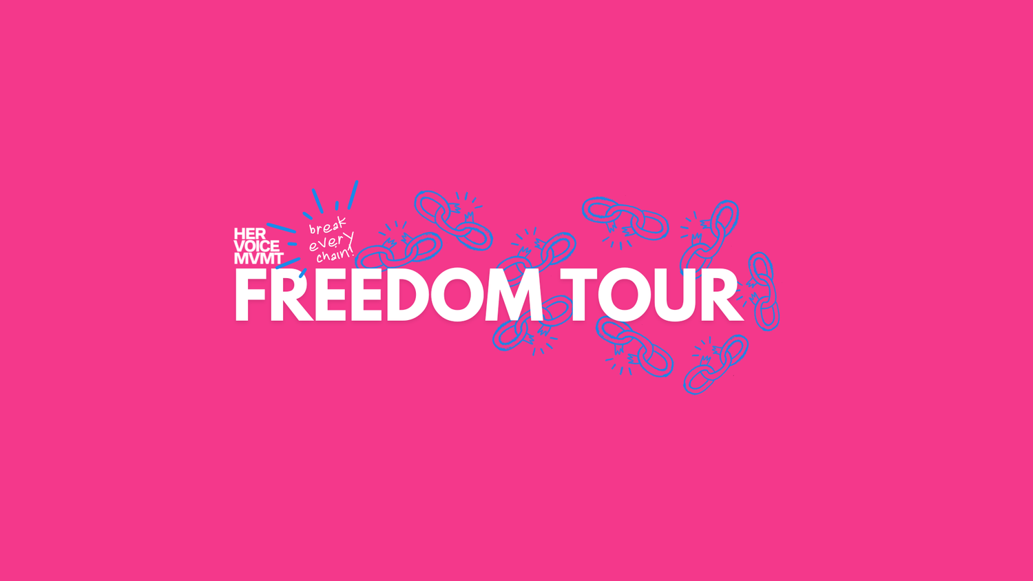 Freedom Tour — HVM