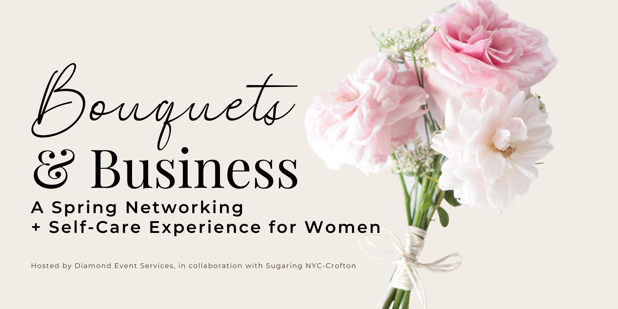 A bouquet of pink and white flowers tied with a white ribbon, with event text overlay