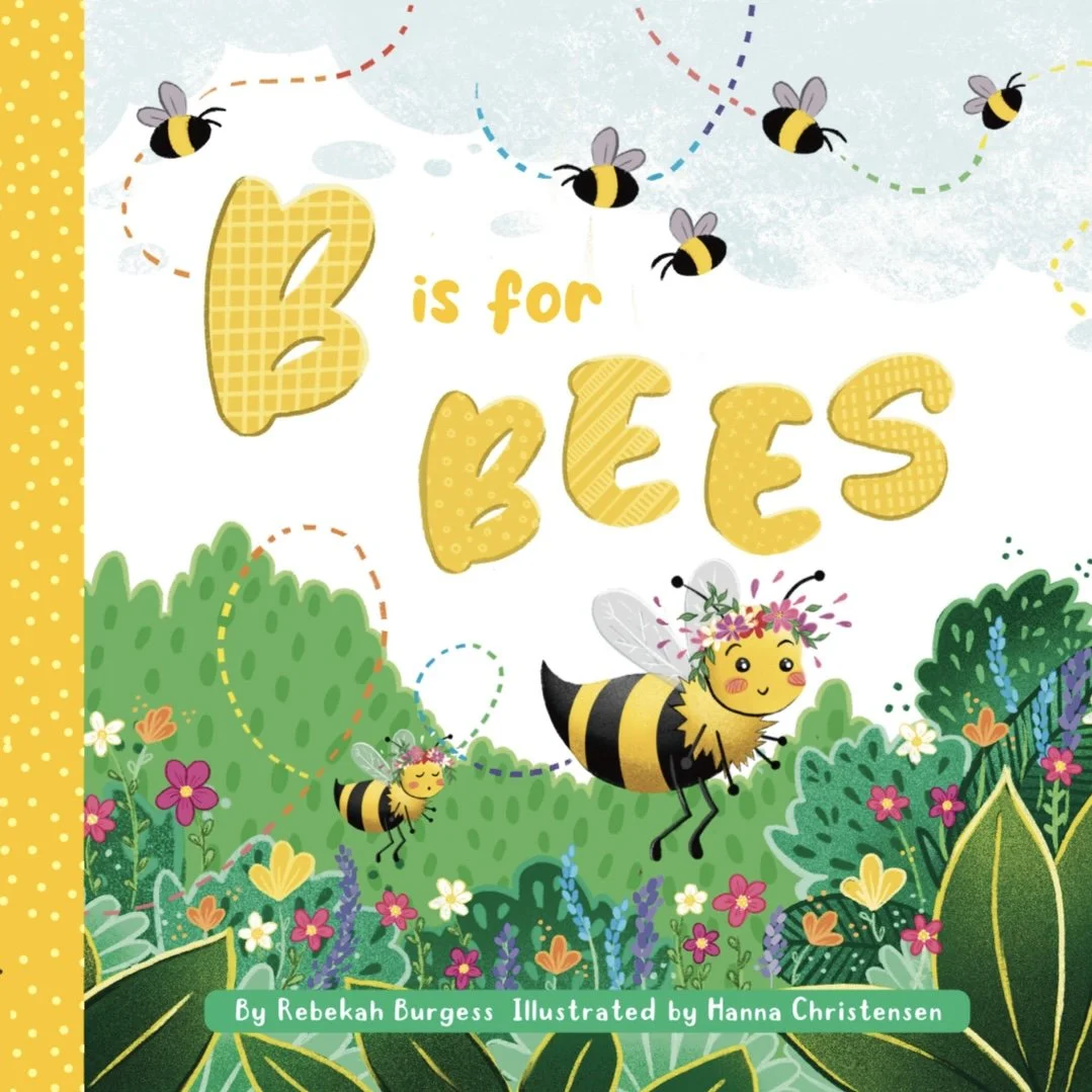 B is for Bees