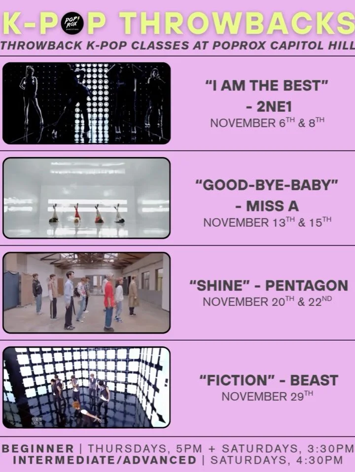 Here is November&rsquo;s schedule for our K-Pop Throwback classes🍁Check out to see what we&rsquo;ll be teaching this month! 

This week (Thurs. Nov 6th &amp; Sat. Nov 8th) for K-Pop Throwbacks, our instructors will be teaching &ldquo;I Am the Best&r
