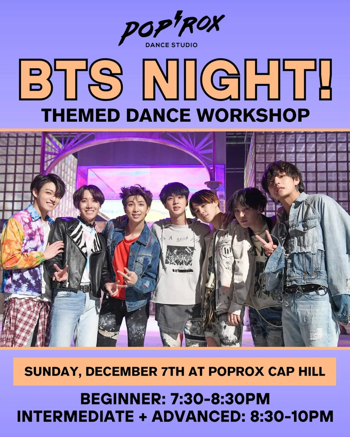 Join us for BTS Night at PopRox Capitol Hill! We&rsquo;re excited to offer two BTS themed workshops (a beginner level and intermediate + advanced level) where you&rsquo;ll learn the choreography to &ldquo;Fake Love&rdquo; from one of our most BTS-dev