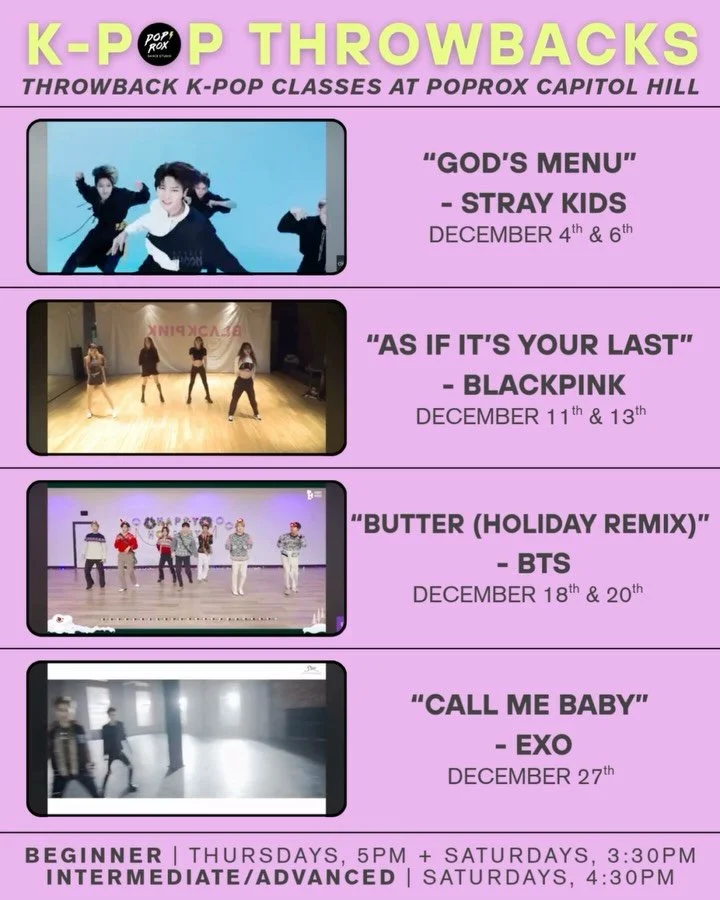 ☃️ Here is December&rsquo;s schedule for our K-Pop Throwback classes. Check out to see what we&rsquo;ll be teaching this month! ❄️

This week (Thurs. Dec 4th &amp; Sat. Dec 6th) for K-Pop Throwbacks, our instructors will be teaching &ldquo;God&rsquo;