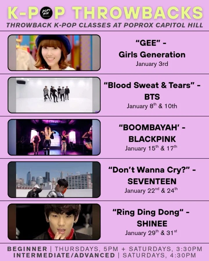 Here is January&rsquo;s schedule for our K-Pop Throwback classes. Check out to see what we&rsquo;ll be teaching this month! 

This week (Sat. Jan 3rd) for K-Pop Throwbacks, our instructors will be teaching &ldquo;Gee&rdquo; by Girls Generation.
Chore