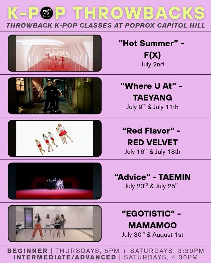 Check out our July schedule for our K-Pop Throwback classes to see what our instructors be teaching this month! 

This week for K-Pop Throwbacks, our instructors will be teaching &ldquo;Hot Summer&rdquo; by F(X).
Choreography by Solmi.

*No class on 